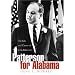 Patterson for Alabama: The Life and Career of John Patterson