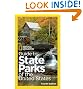 National Geographic Guide to State Parks of the United States, 4th Edition (National Geographic's Guide to the State Parks of the United States) ... Guide to the State Parks of the U.S.)