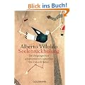 Seelenr�ckholung: Die Vergangenheit schamanistisch erkunden - Die Zukunft heilen