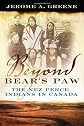 Beyond Bear's Paw : the Nez Perce indians in Canada