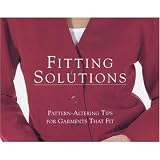 Fitting Solutions: Pattern-Altering Tips for Garments that Fit (Threads On)