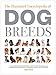 The Illustrated Encyclopedia of Dog Breeds