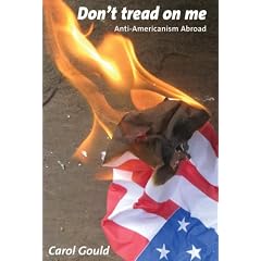Don't Tread on Me: Anti-Americanism Abroad