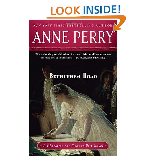 Bethlehem Road: A Charlotte and Thomas Pitt Novel (Charlotte & Thomas Pitt Novels)