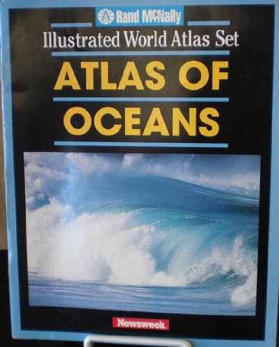Atlas of Oceans (Illustrated World Atlas)