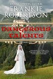 Dangerous Talents