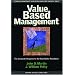 Value Based Management: The Corporate Response to the Shareholder Revolution