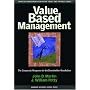 Value Based Management: The Corporate Response to the Shareholder Revolution
