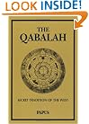 The Qabalah: Secret Tradition of the West