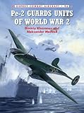 Pe-2 Guards Units of World War 2