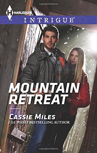Mountain Retreat (Harlequin Intrigue Series)