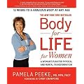 (Body-For-Life for Women: A Woman's Plan for Physical and Mental Transformation) By Peeke, Pamela (Author) Paperback on 14-Apr-2009