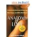 Anatomy of Love: A Natural History of Mating, Marriage, and Why We Stray
