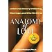 Anatomy of Love: A Natural History of Mating, Marriage, and Why We Stray