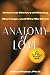 Anatomy of Love: A Natural History of Mating, Marriage, and Why We Stray