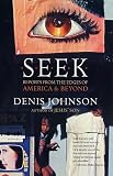 Seek: Reports from the Edges of America & Beyond