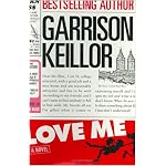 Love Me (Keillor, Garrison) book cover