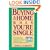 Buying a Home When You're Single