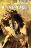Wyvernhail: The Kiesha'ra: Volume Five (The Kiesha'ra)