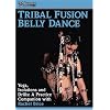 Tribal Fusion - Yoga Isolations & Drills for Bellydance