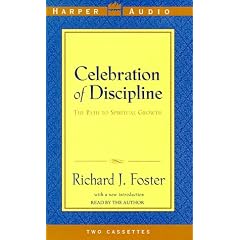 CELEBRATION OF DISCIPLINE:The Path to Spiritual Growth
