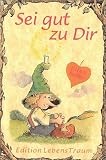 Elfenhellfer. Sei gut zu Dir: Ein Elfenhellfer Selbsthilfebuch