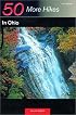50 More Hikes in Ohio (50 Hikes Series)
