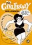 The Girlfrenzy Millennial: A Big Girl's Annual