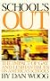 School's Out: Impact of Gay and Lesbian Issues on America's Schools