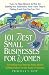 101 Best Small Businesses for Women: Everything You Need to Know to Get Started on the Road to Success