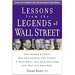 Lessons from the Legends of Wall Street : How Warren Buffett, Benjamin Graham, Phil Fisher, T. Rowe Price, and John Templeton Can Help You Grow Rich book cover