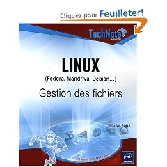 Linux (Fedora, Mandriva, Debian...) : Gestion des fichiers