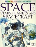 Buy : Space, Stars, Planets and Spacecraft (See & Explore Library)