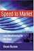 Speed to Market: Lean Manufacturing for Job Shops