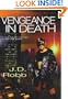 Vengeance in Death (Eve Dallas Investigation)
