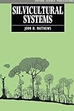 Silvicultural systems