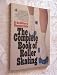 Book The Complete Book of Roller Skating
