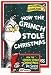 How the Grinch Stole Christmas! (The Classic Collection)
