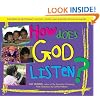 How Does God Listen?