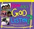 How Does God Listen?