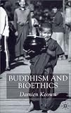 Buddhism and Bioethics