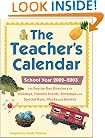 The Teacher's Calendar, 2002-2003 Edition: The Day-by-Day Directory to Holidays, Historic Events, Birthdays, and Special Days, Weeks, and Months