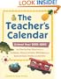 The Teacher's Calendar, 2002-2003 Edition: The Day-by-Day Directory to Holidays, Historic Events, Birthdays, and Special Days, Weeks, and Months