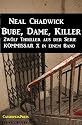 Bube, Dame, Killer (Zw&ouml;lf Thriller aus der Serie KOMMISSAR X in einem Band)