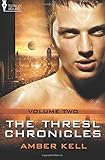 The Thresl Chronicles: Vol 2