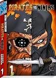 Pirates Vs. Ninjas Pocket Manga Volume 1 (v. 1)