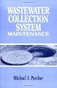 Wastewater Collection System Maintenance
