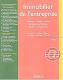 Revue Delmas  / Immobilier de l'entreprise : Acheter, céder, louer - Stratégies juridiques, fiscales et comptables