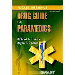 Drug Guide for Paramedics (Pocket Reference)