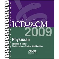 ICD-9-CM 2009: Physician, Vols. 1 and 2 - Clinical Modification